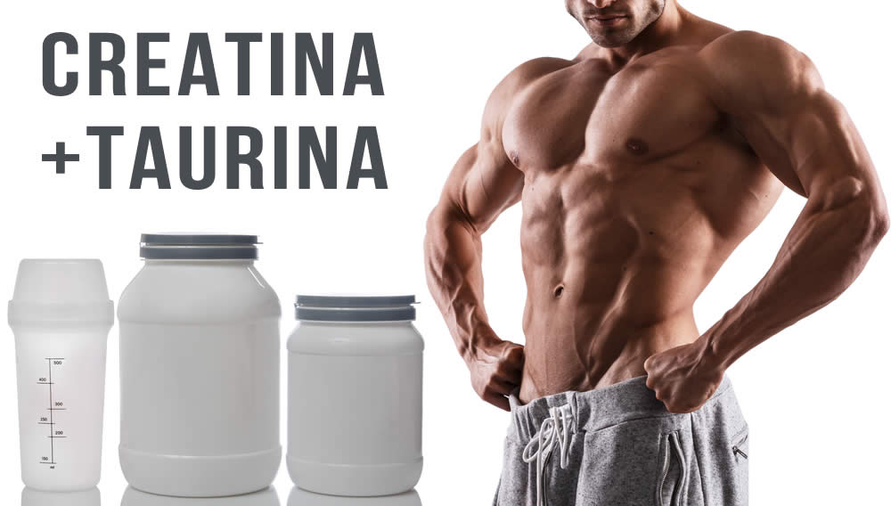 Creatina e Taurina 2019 - Vantaggi dell'Associazione - Dosi e Prezzo