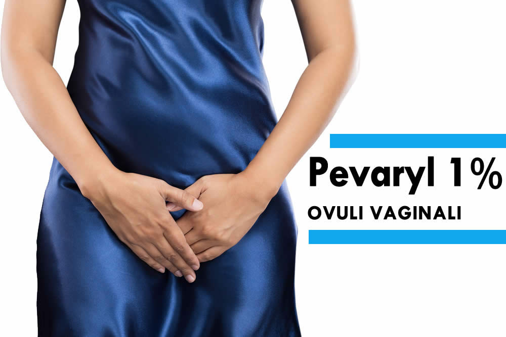 Pevaryl Ovuli Vaginali - Contro la Candida - Foglio Illustrativo Spiegato